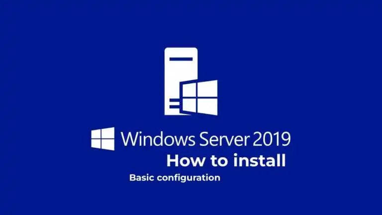 How to Install Windows Server 2019