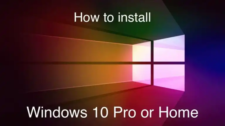 How to Install Windows 10