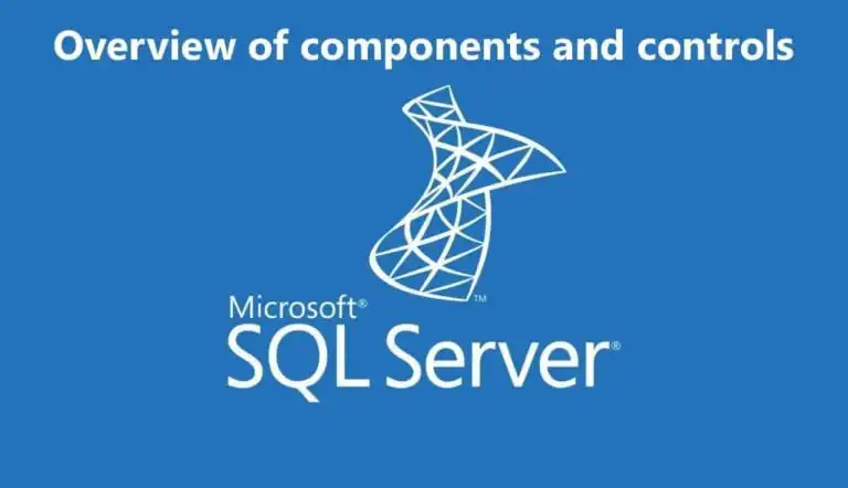 Components and management tools of MS SQL Server 2017