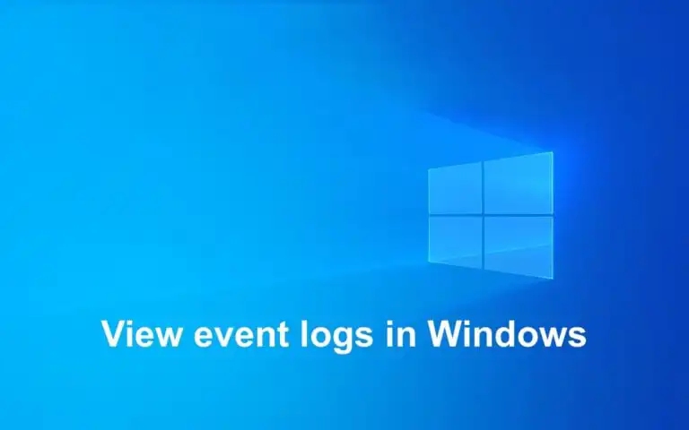 Windows Logs – How to View?