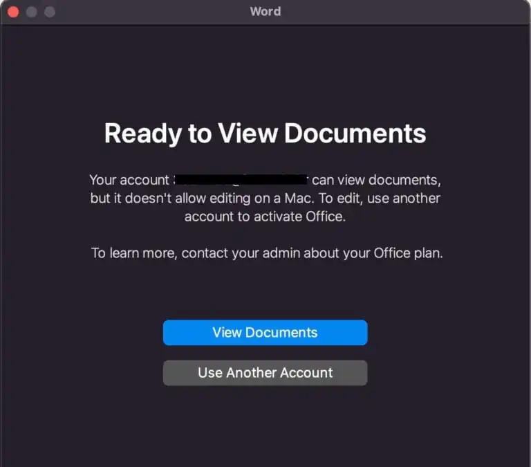 Your account can view documents, but it doesn’t allow editing on a Mac.
