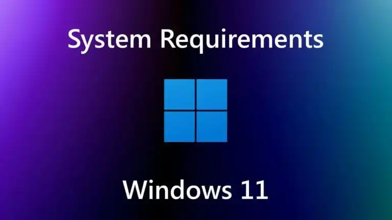 Windows 11 System Requirements