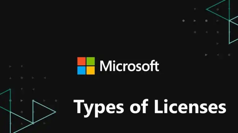 All Types of Microsoft Licenses: Retail, OEM… etc. | Overview