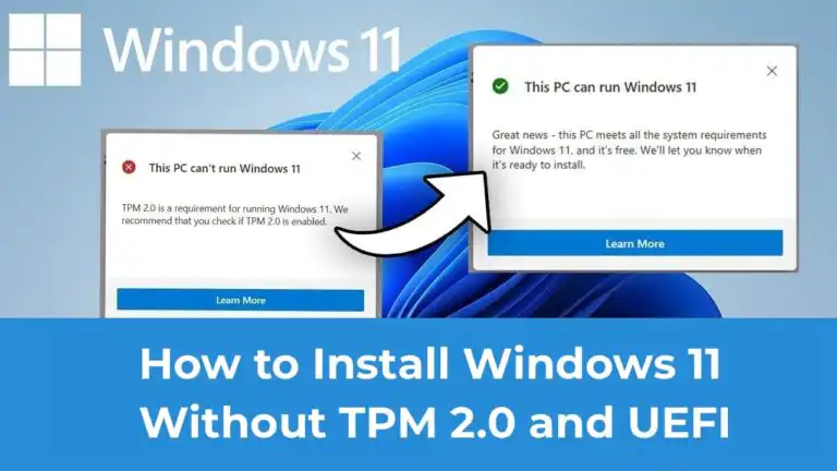 How to Install Windows 11 Without TPM 2.0 and UEFI