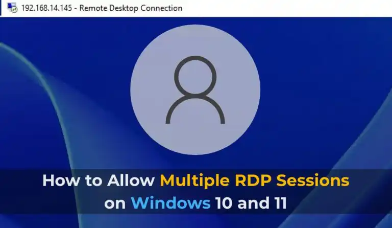 How to Allow Multiple RDP Sessions on Windows 10 and 11