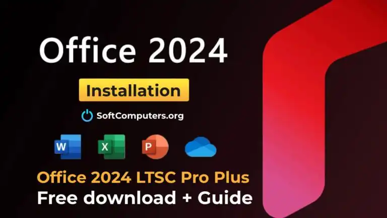 Download & Install Microsoft Office 2024 LTSC Pro Plus – Step-by-Step Guide