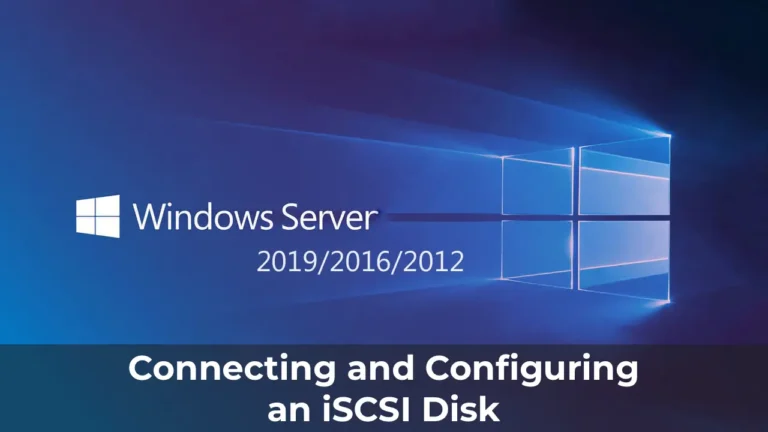 Connecting and Configuring an iSCSI Disk in Windows Server