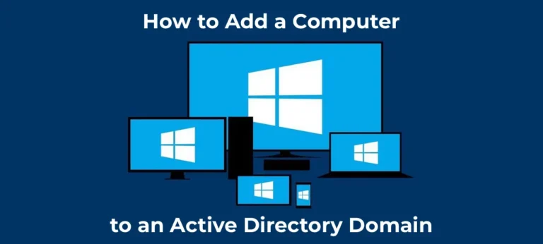How to Add a Computer to an Active Directory Domain