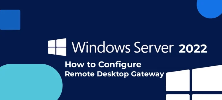 How to Configure a Remote Desktop Gateway in Windows Server