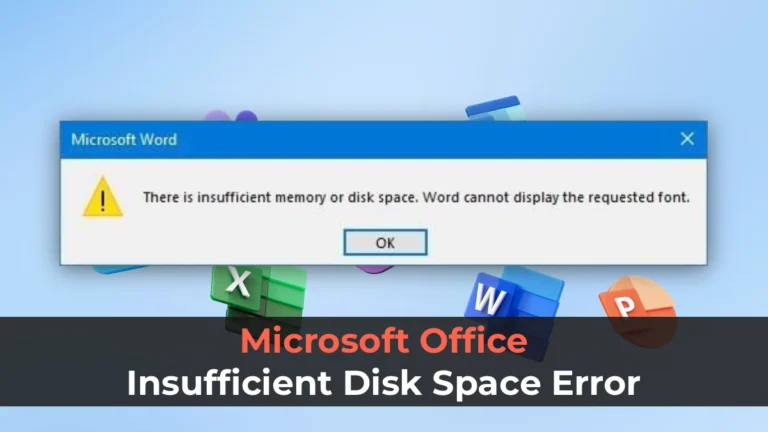 Microsoft Office – Insufficient Disk Space Error