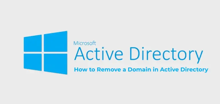 How to Remove a Domain in Active Directory