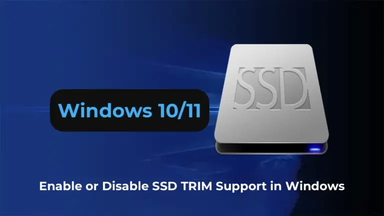 Enable or Disable SSD TRIM Support in Windows