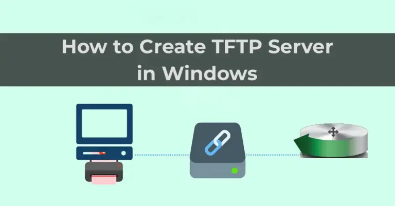 How to Create TFTP Server in Windows